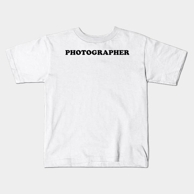 PHOTOGRAPHER Kids T-Shirt by TheCosmicTradingPost